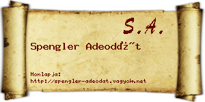 Spengler Adeodát névjegykártya